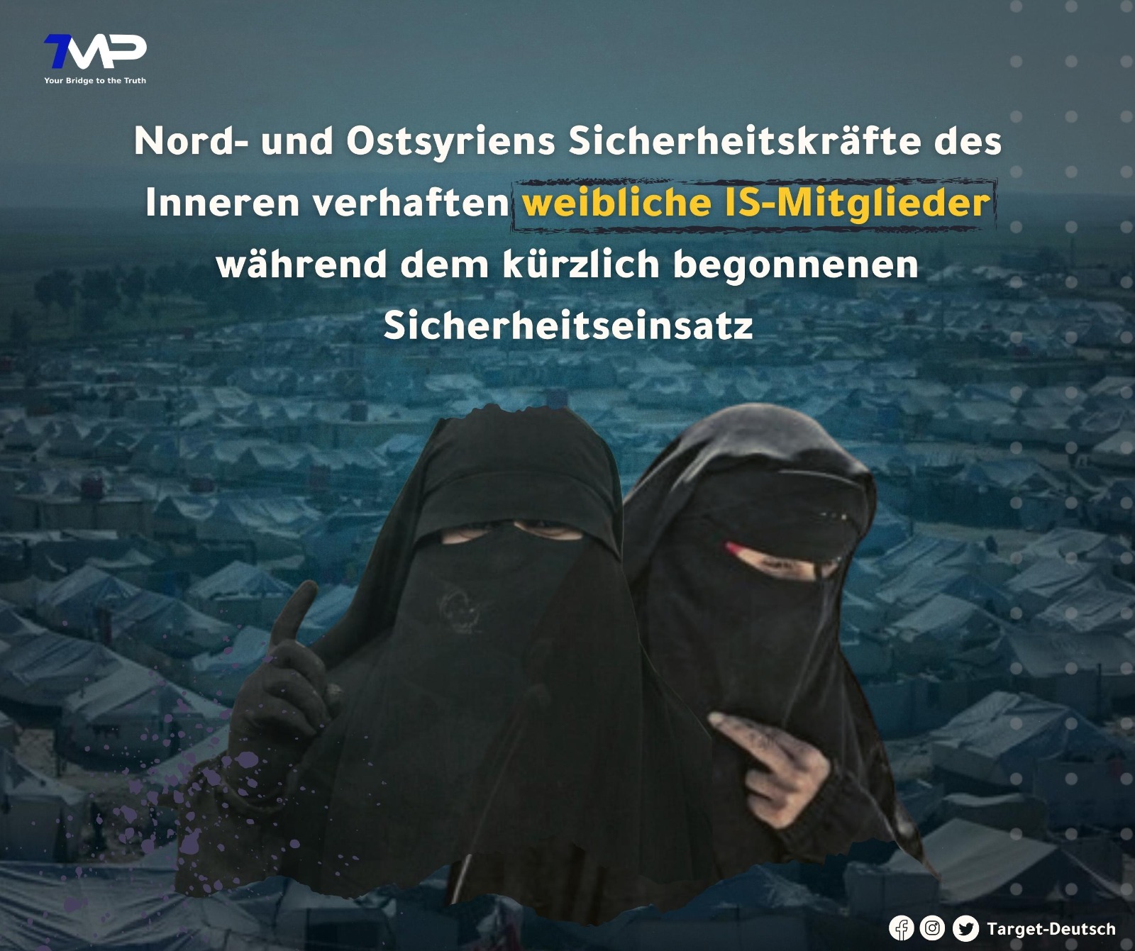 Nord- und Ostsyriens Sicherheitskräfte des Inneren verhaften weibliche IS-Mitglieder während dem kürzlich begonnenen Sicherheitseinsatz.